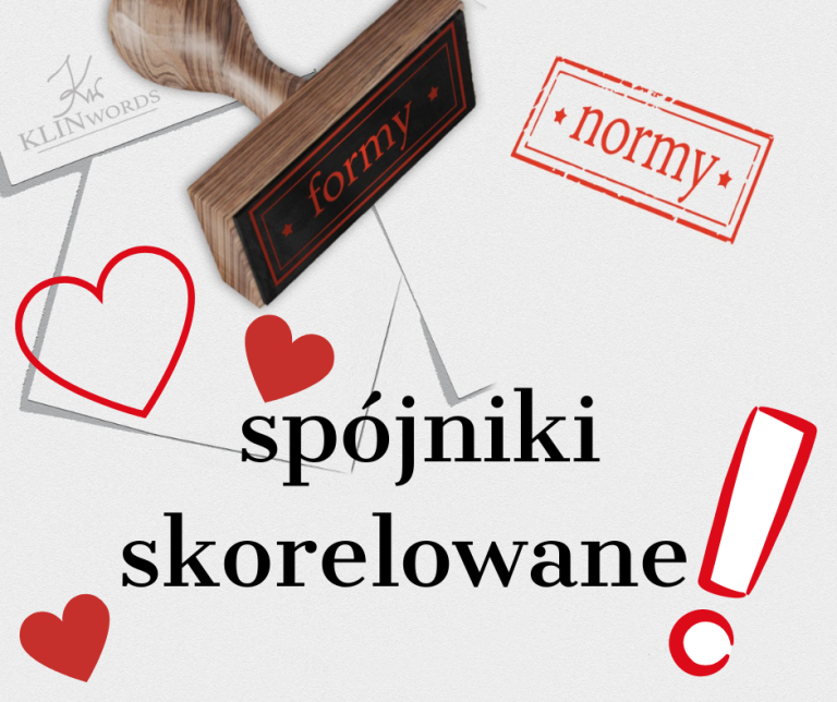 Formy i normy: spójniki skorelowane